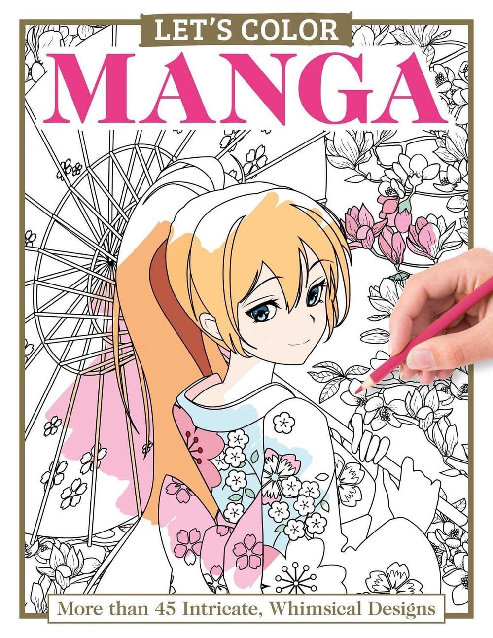 Let's Color Manga by Alice Pettillo - ISBN: 9781497206847