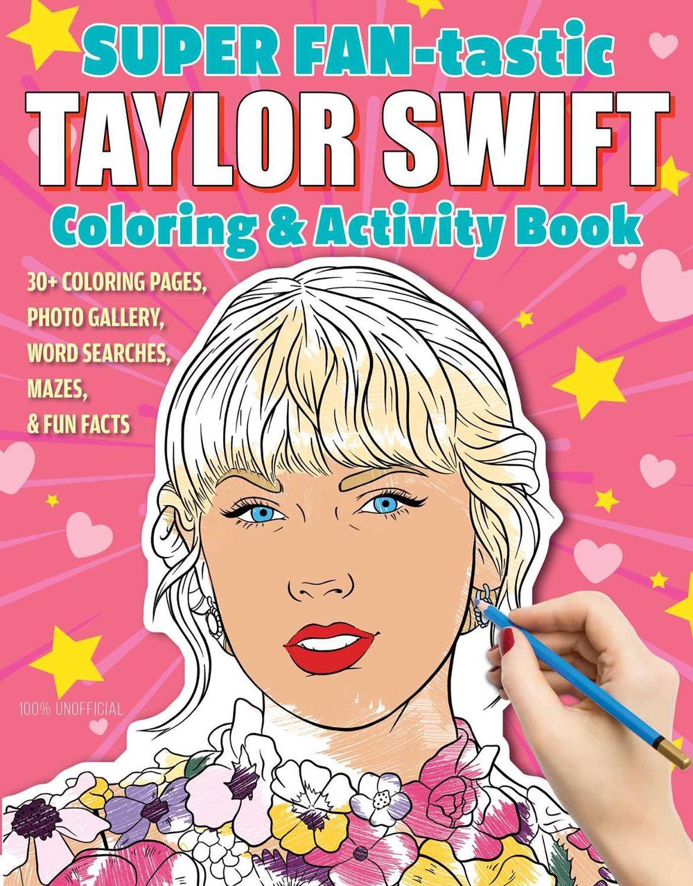 SUPER FAN-tastic Taylor Swift Coloring & Activity Book by Jessica Kendall - ISBN: 9781497206861