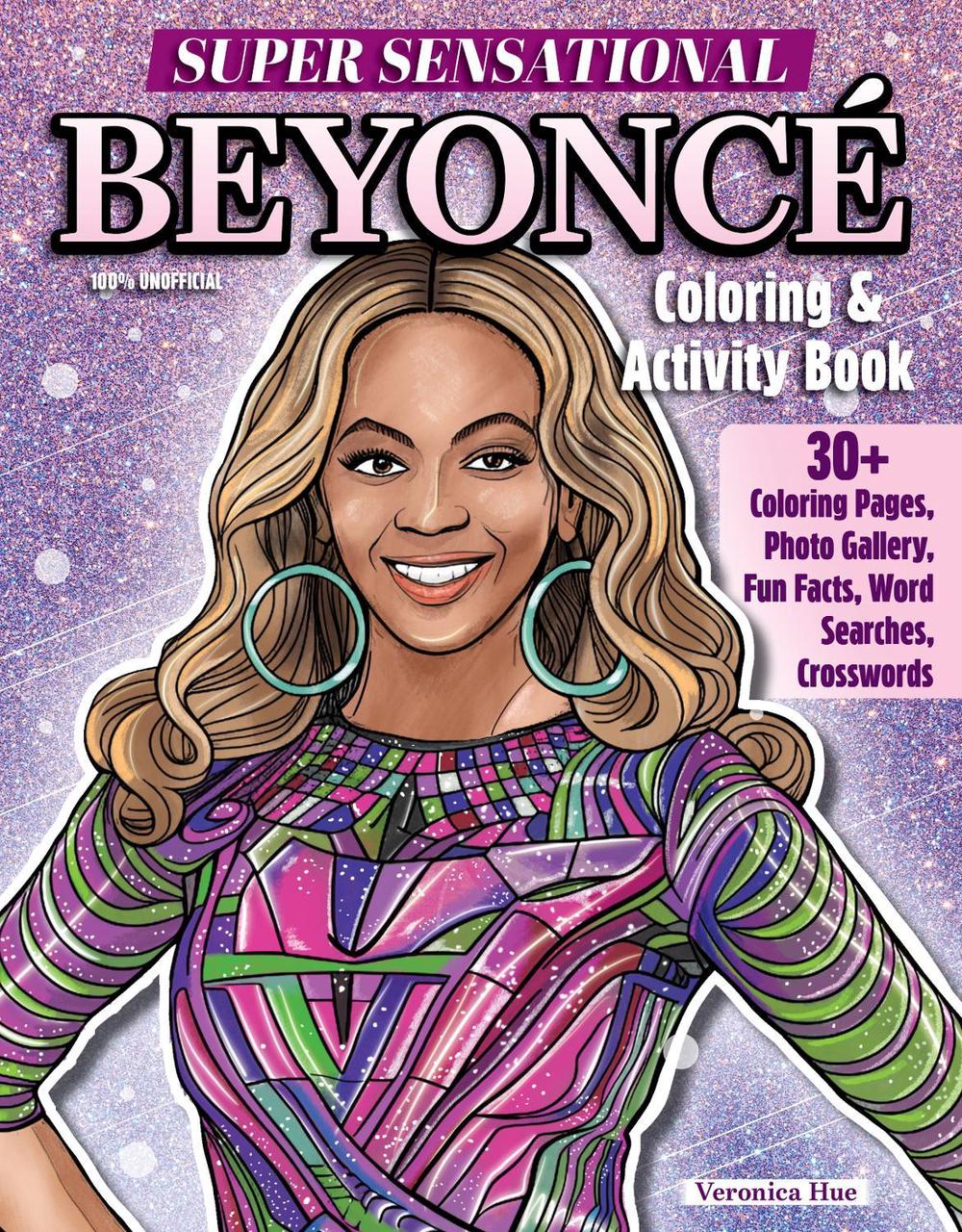 Super Sensational Beyonce Coloring & Activity Book by Ava Moore - ISBN: 9781497207462