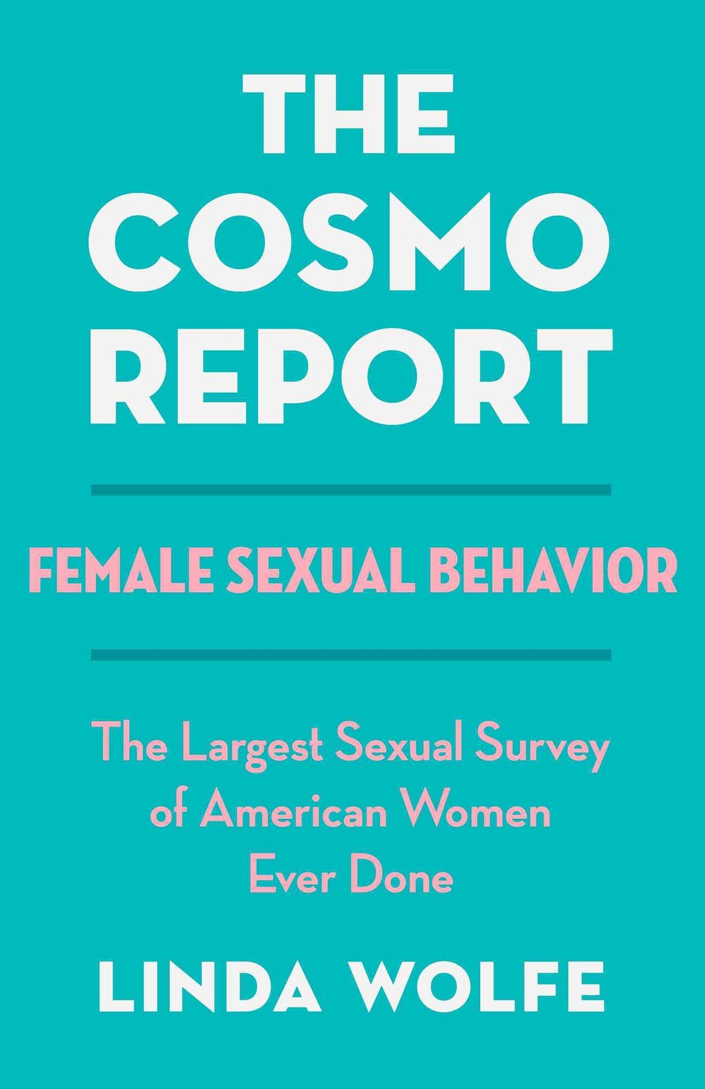 The Cosmo Report by Linda Wolfe, Paperback, 9781497681040 | Buy online ...