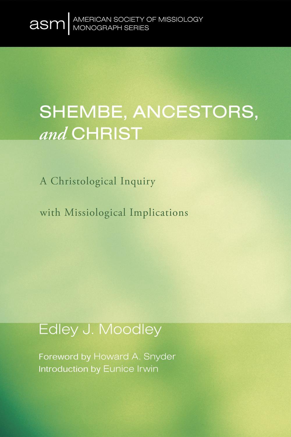 Shembe, Ancestors, and Christ, 9781498251310