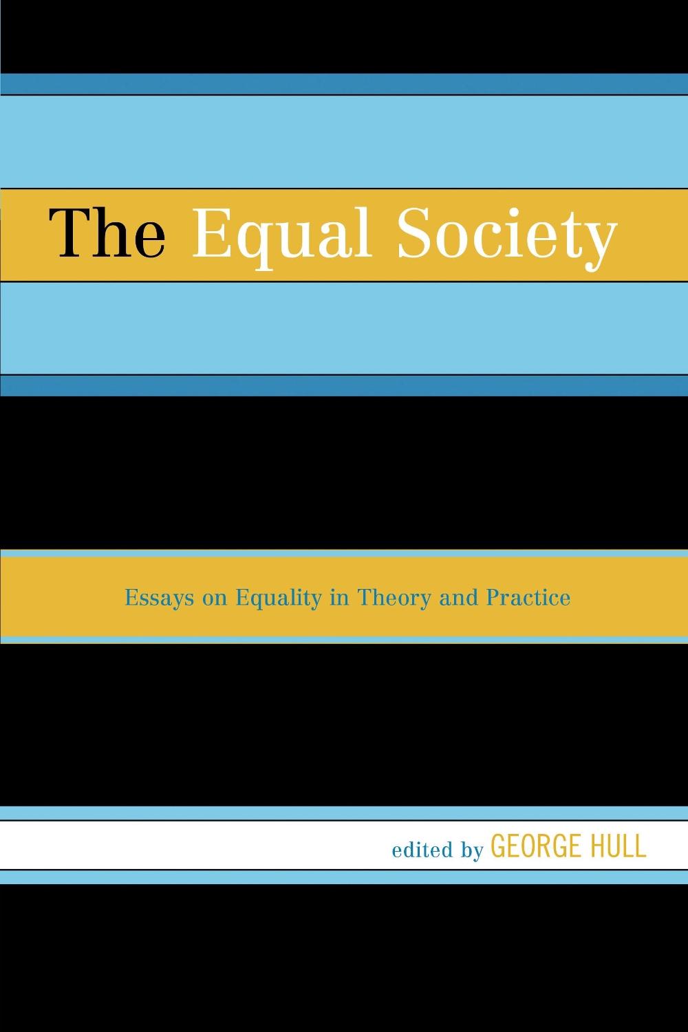 The Equal Society by George Hull - ISBN: 9781498515733