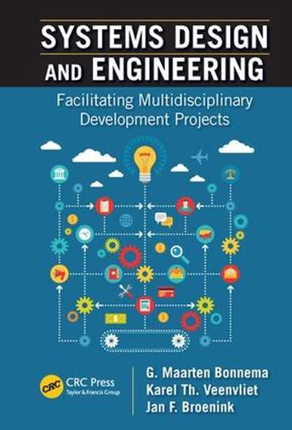 Systems Design and Engineering by G. Maarten Bonnema - ISBN: 9781498751261