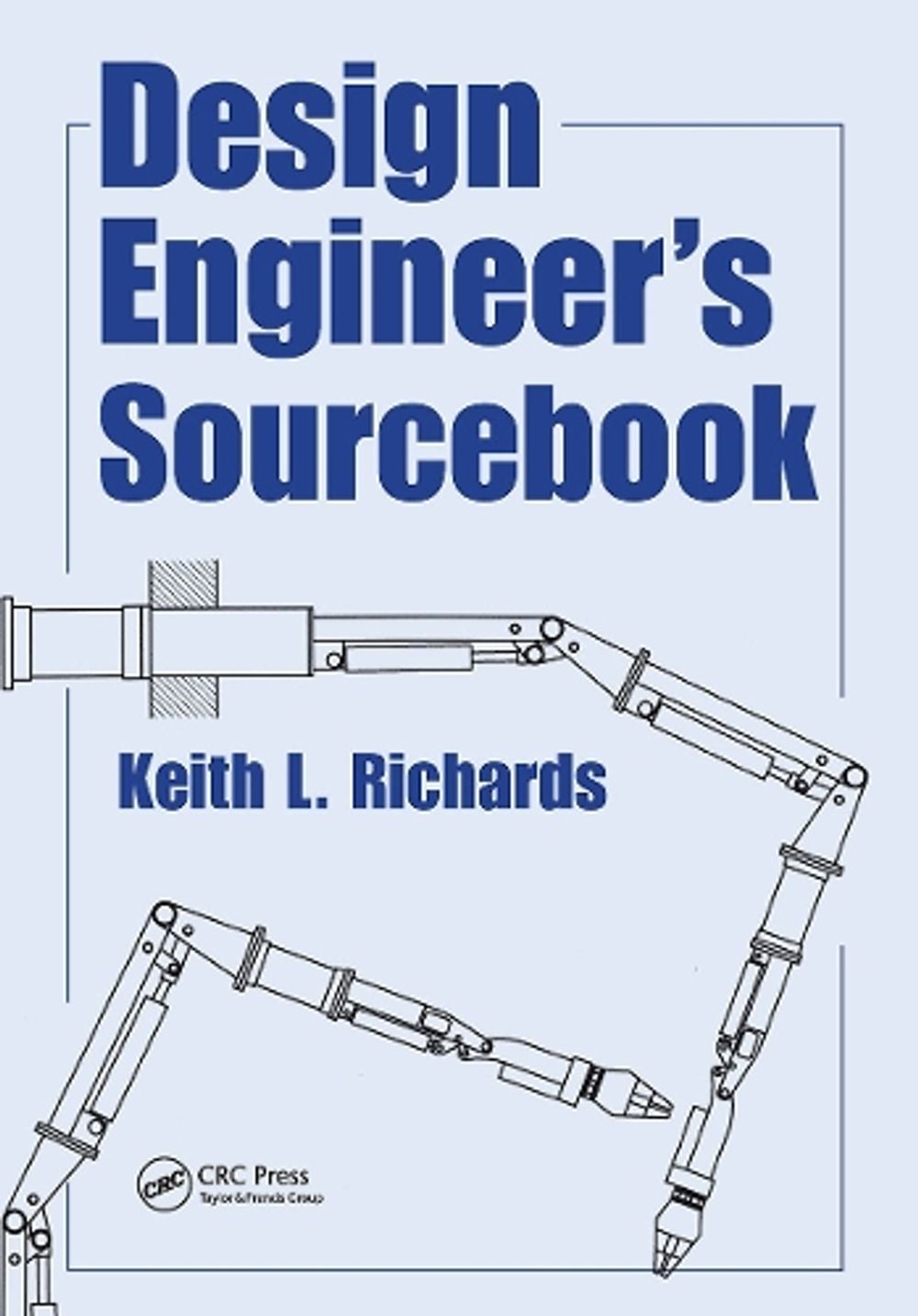 Design Engineer's Sourcebook by K.L. Richards - ISBN: 9781498763417