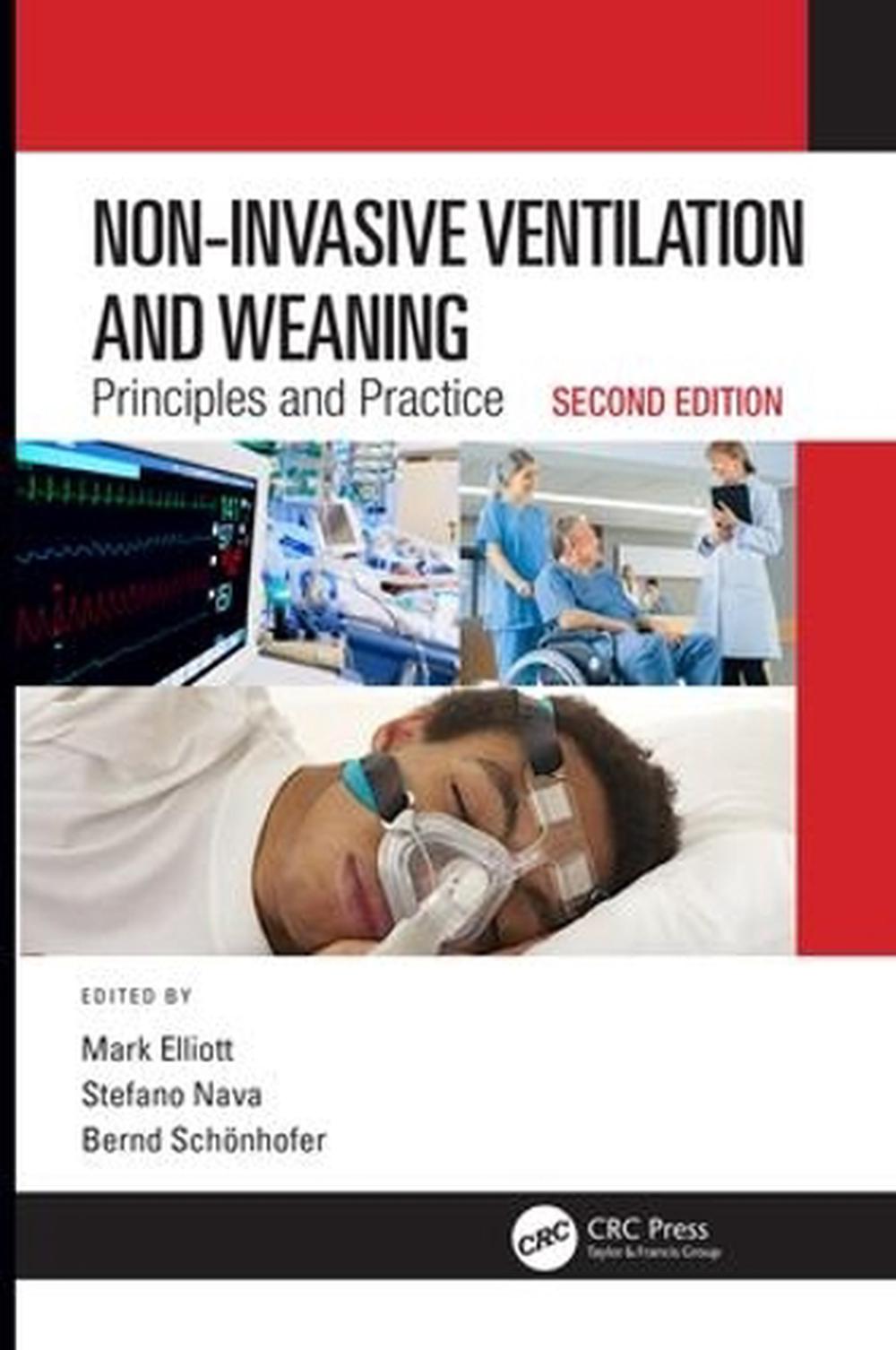 Non-Invasive Ventilation and Weaning, 9781498764766