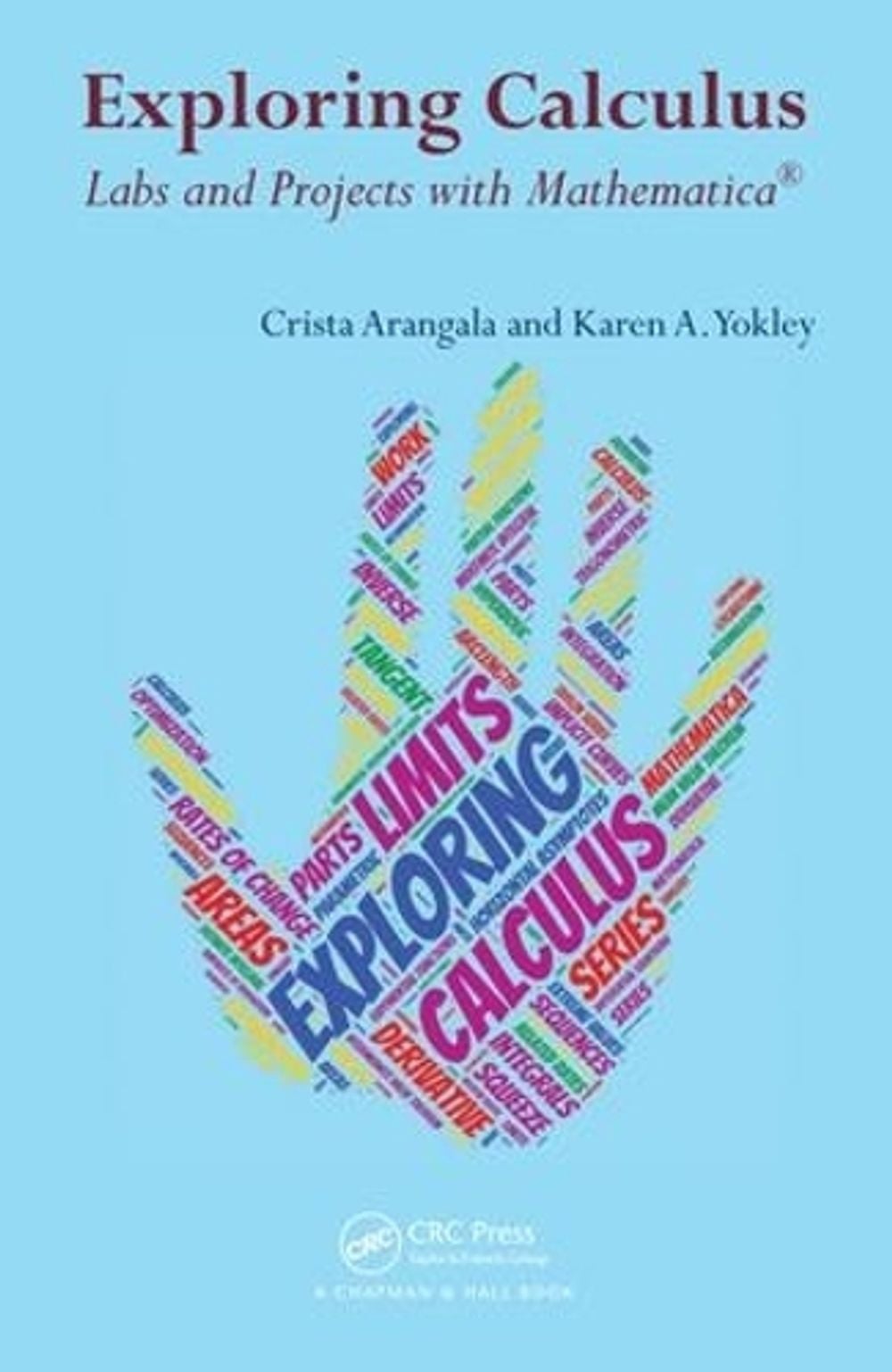 Exploring Calculus by Crista Arangala - ISBN: 9781498771016