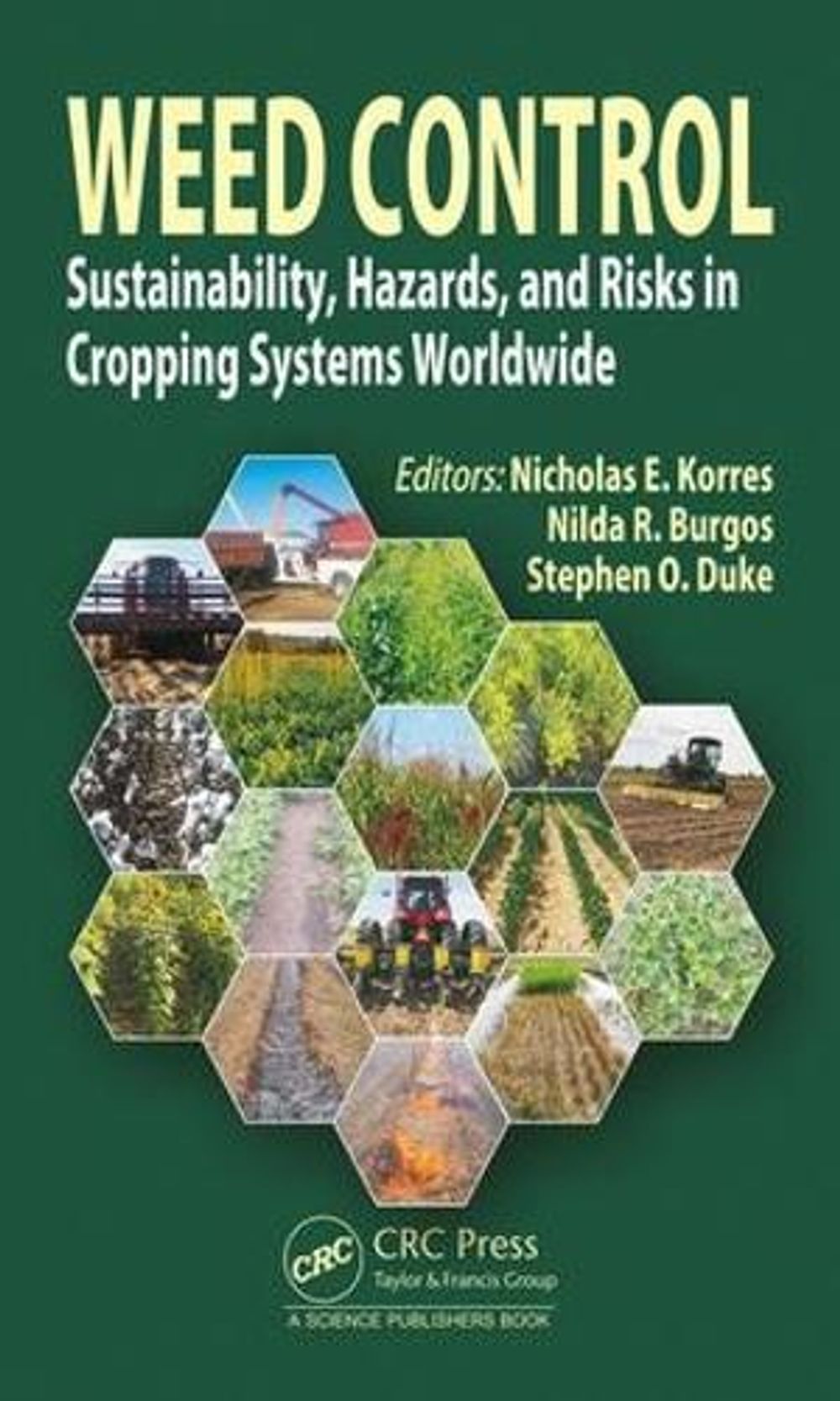 Weed Control by Nicholas E. Korres - ISBN: 9781498787468