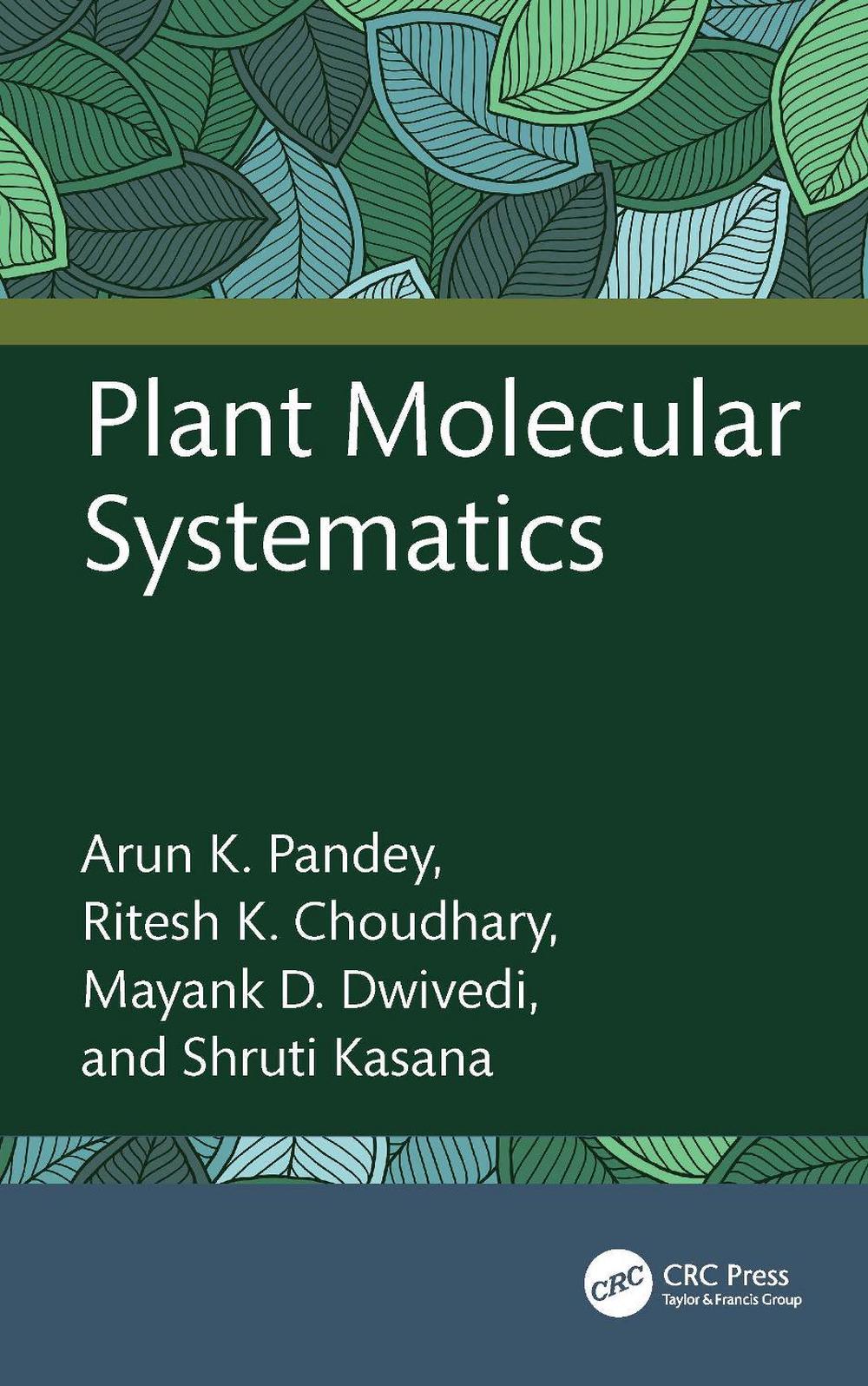 Plant Molecular Systematics, 9781498788670