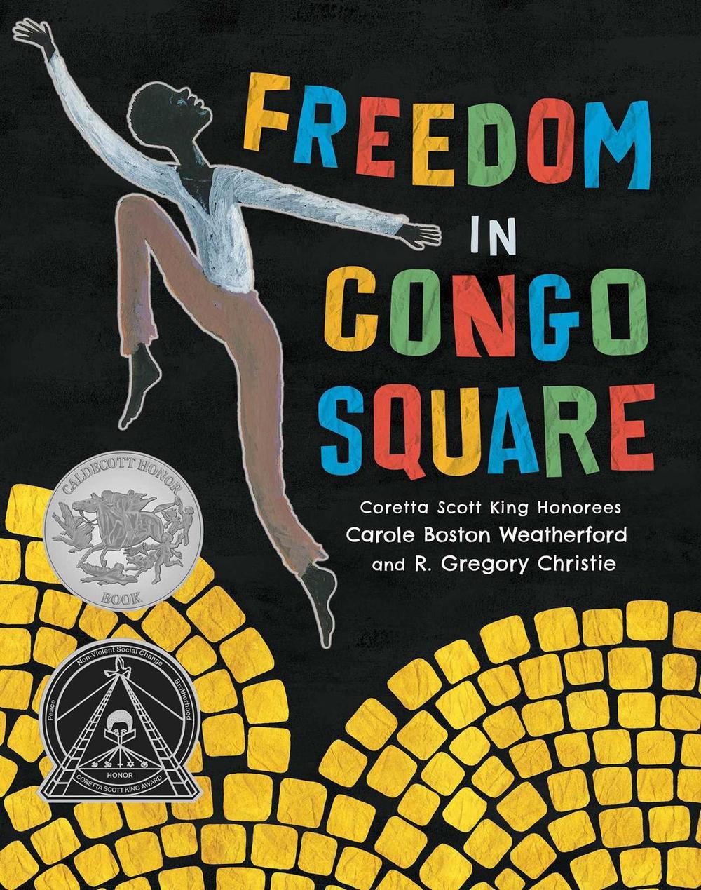 Freedom in Congo Square by Carole Boston Weatherford - ISBN: 9781499801033