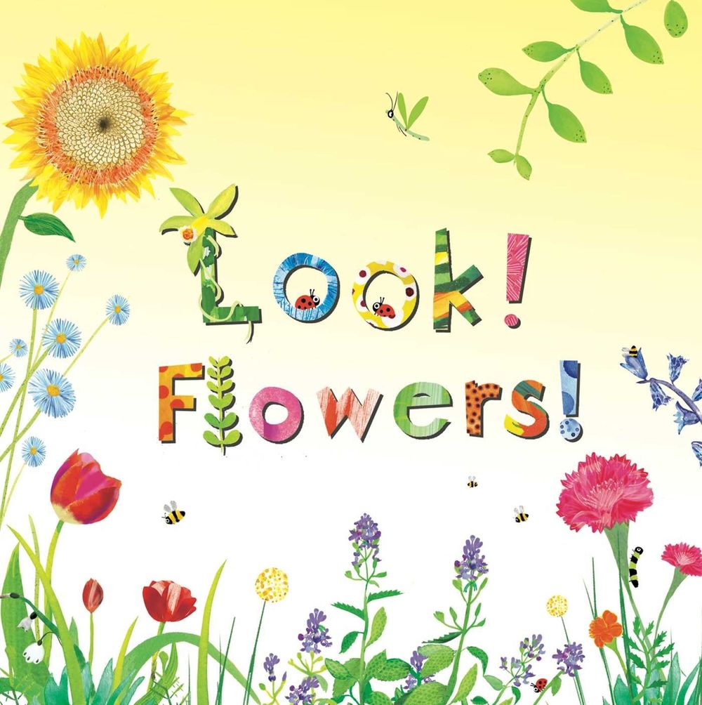 Look! Flowers! by Stephanie Calmenson - ISBN: 9781499801156