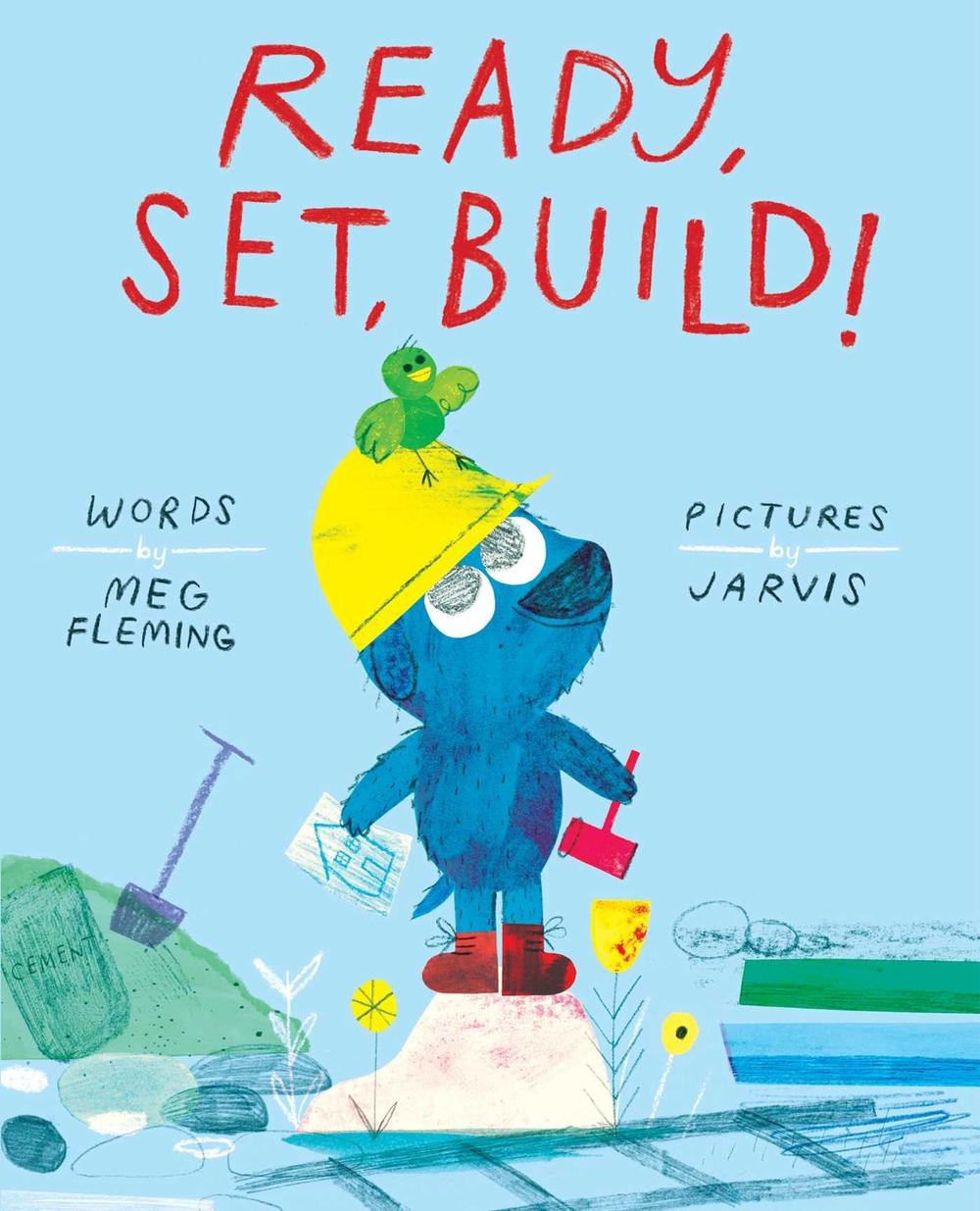 Ready, Set, Build! by Meg Fleming - ISBN: 9781499801750