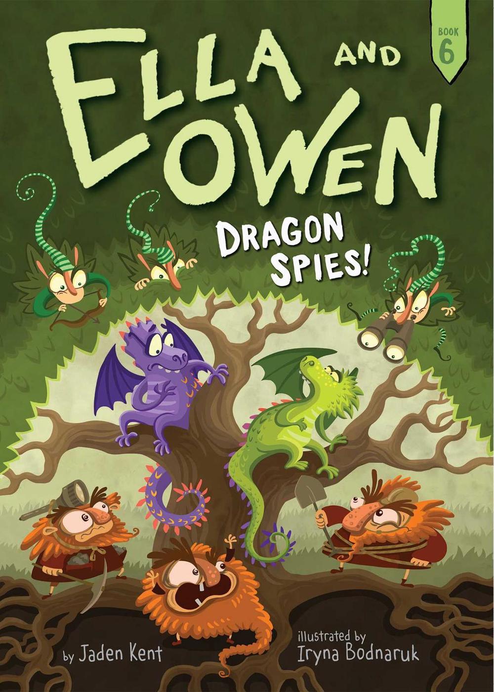 Ella and Owen 6: Dragon Spies! by Jaden Kent - ISBN: 9781499804751