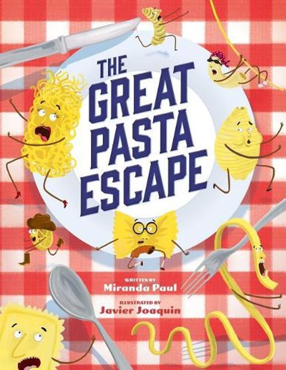 The Great Pasta Escape by Miranda Paul - ISBN: 9781499804805