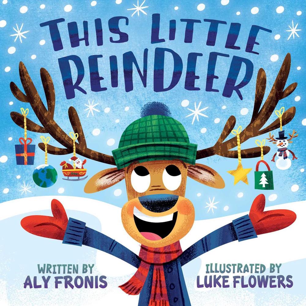 This Little Reindeer by Aly Fronis - ISBN: 9781499805253
