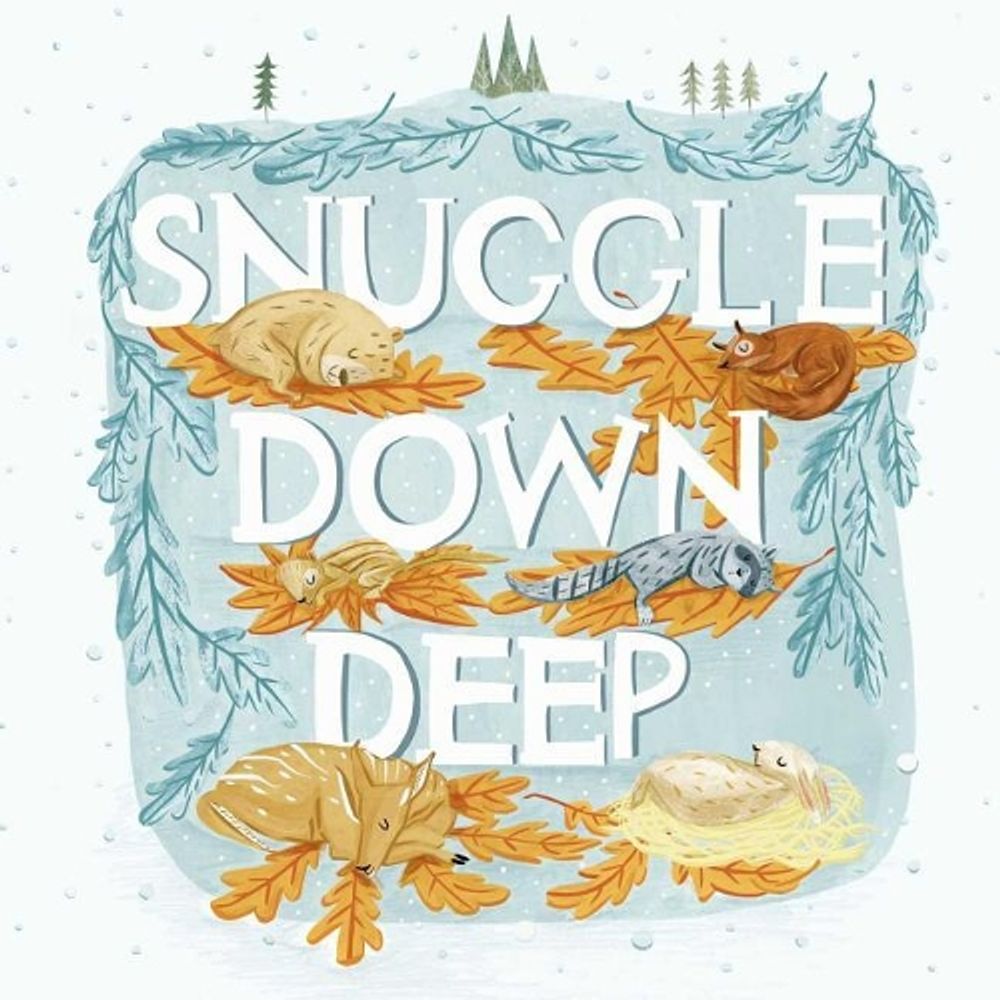 Snuggle Down Deep by Diane Ohanesian - ISBN: 9781499806519