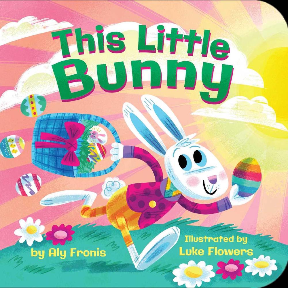 This Little Bunny by Aly Fronis - ISBN: 9781499807776