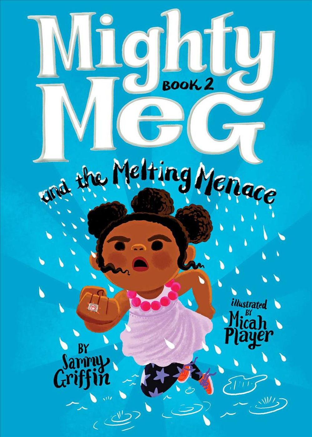 Mighty Meg 2: Mighty Meg and the Melting Menace by Sammy Griffin - ISBN: 9781499808346