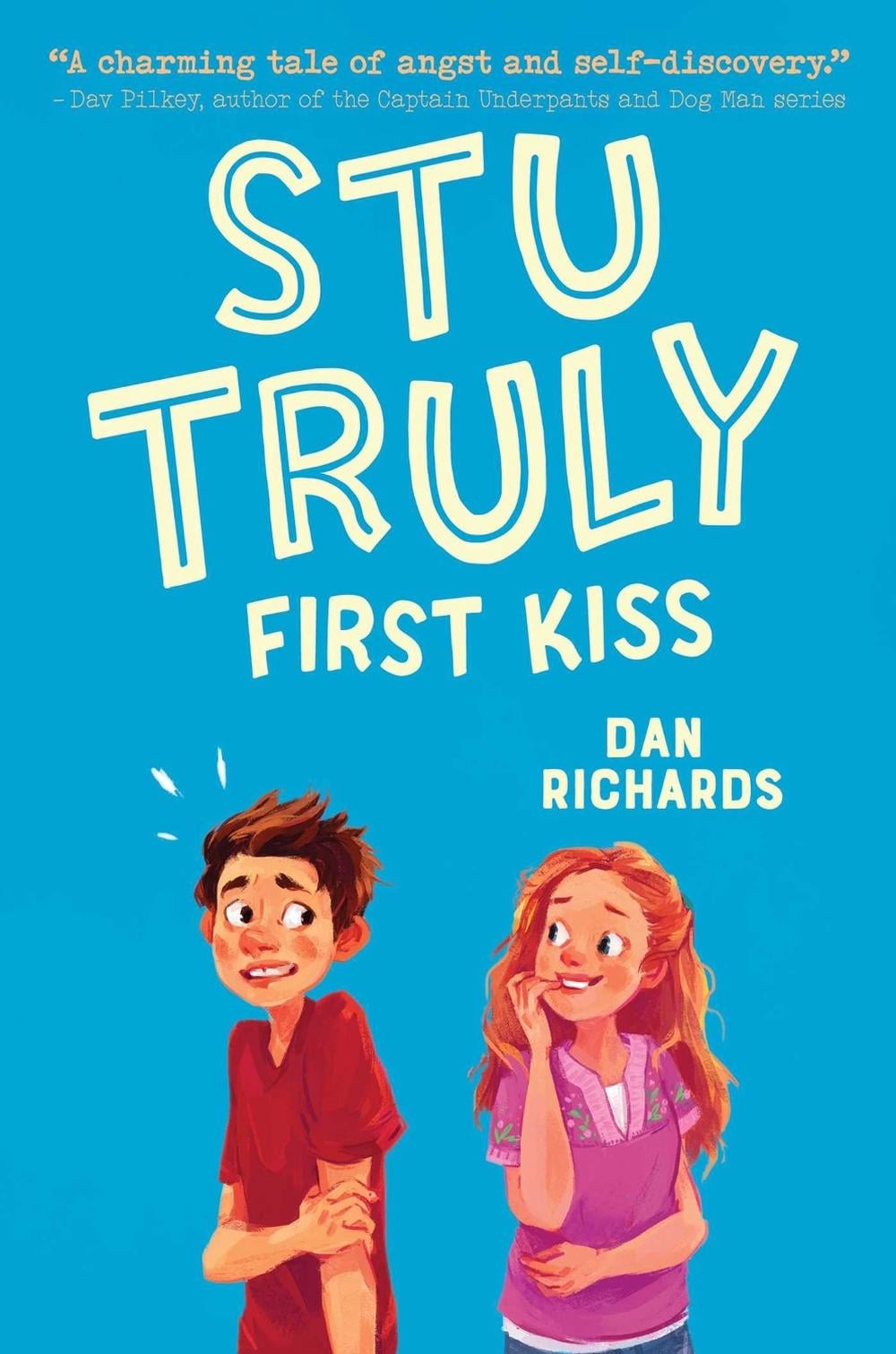Stu Truly: First Kiss by Dan Richards - ISBN: 9781499808919