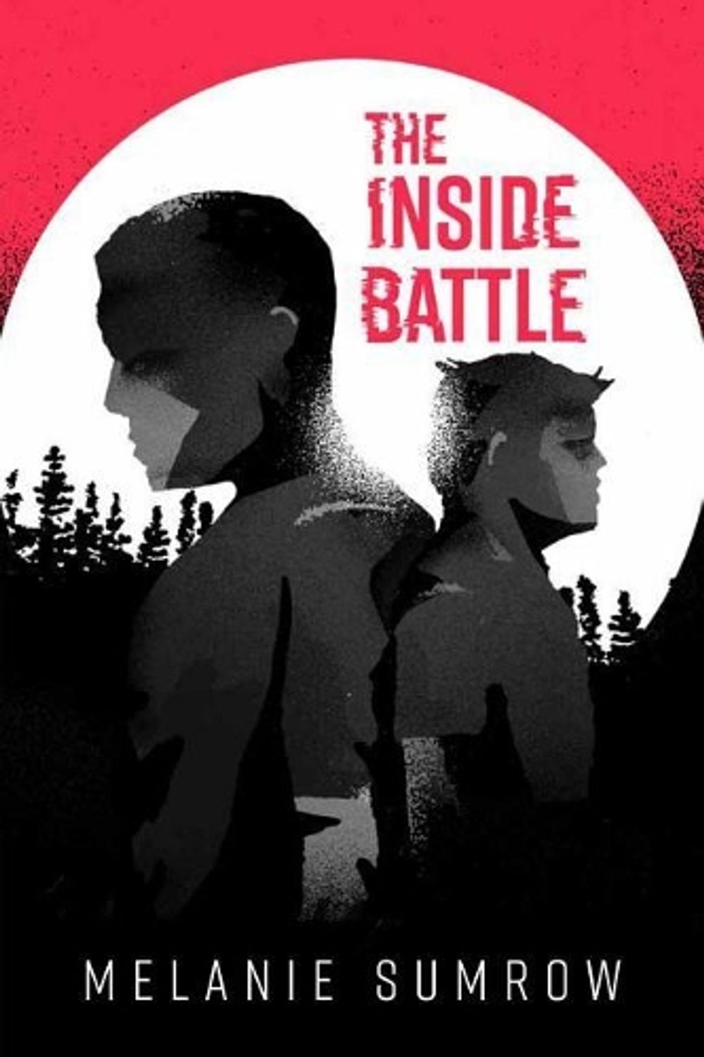 The Inside Battle by Melanie Sumrow - ISBN: 9781499809176