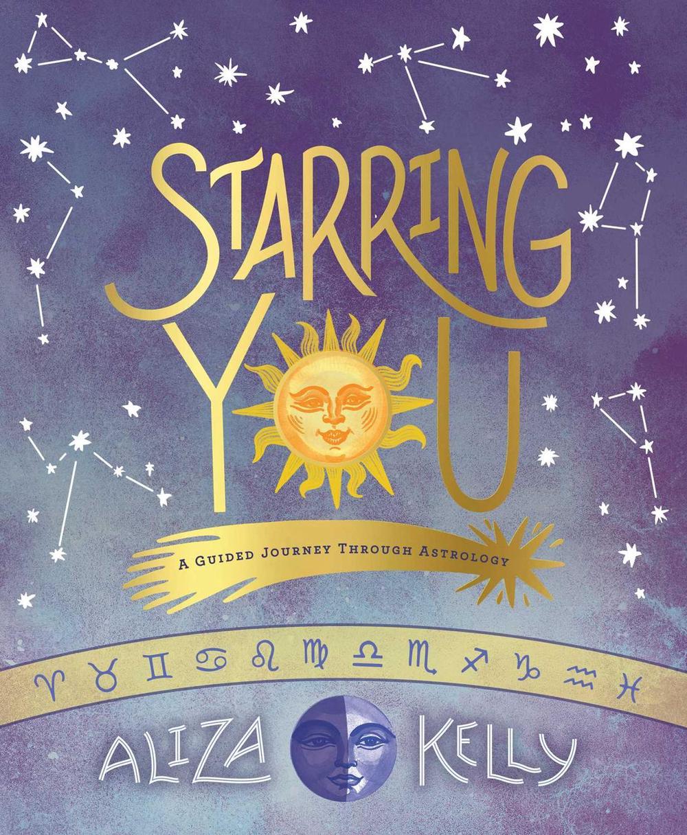 Starring You by Aliza Kelly - ISBN: 9781499809671