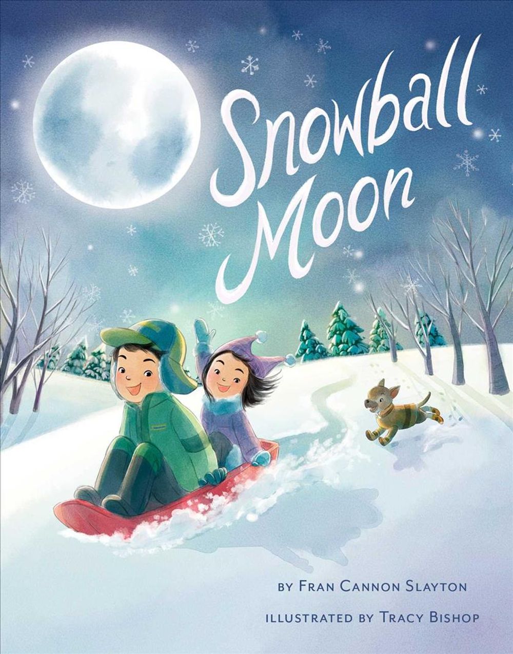 Snowball Moon by Fran Cannon Slayton - ISBN: 9781499809916