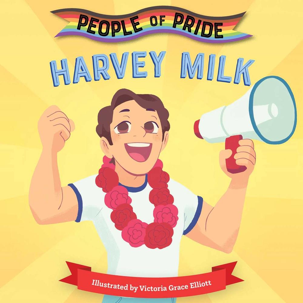 Harvey Milk by Little Bee Books - ISBN: 9781499810165