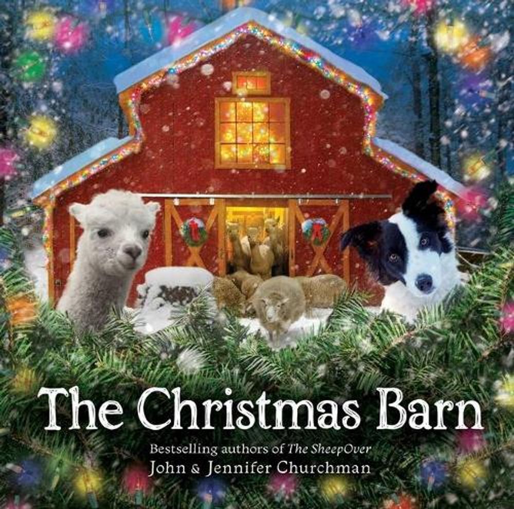 The Christmas Barn by John Churchman - ISBN: 9781499810196