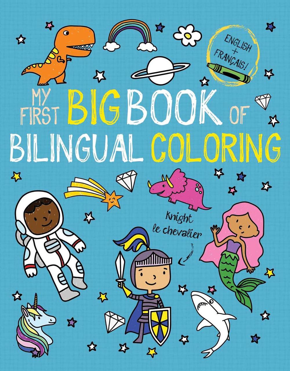 My First Big Book of Bilingual Coloring French by Little Bee Books - ISBN: 9781499811124