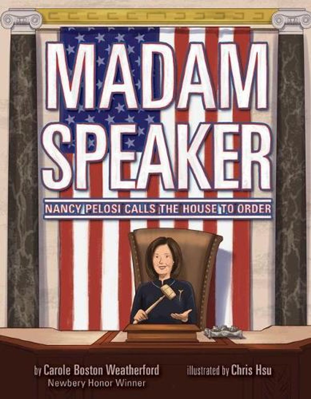 Madam Speaker by Carole Boston Weatherford - ISBN: 9781499811896