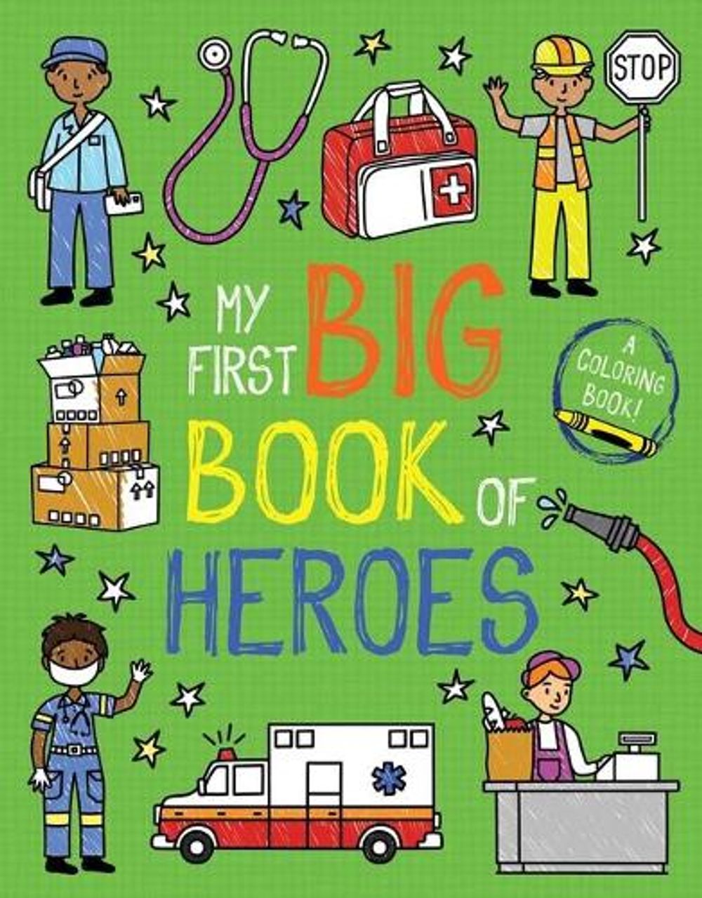My First Big Book of Heroes by Little Bee Books - ISBN: 9781499811902