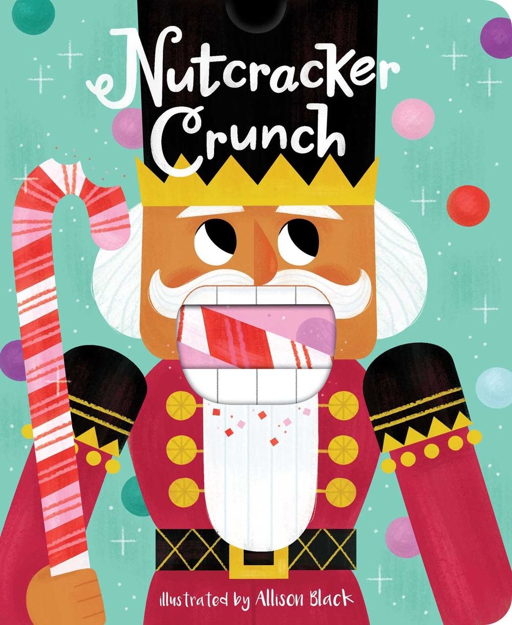Nutcracker Crunch by Little Bee Books - ISBN: 9781499812091