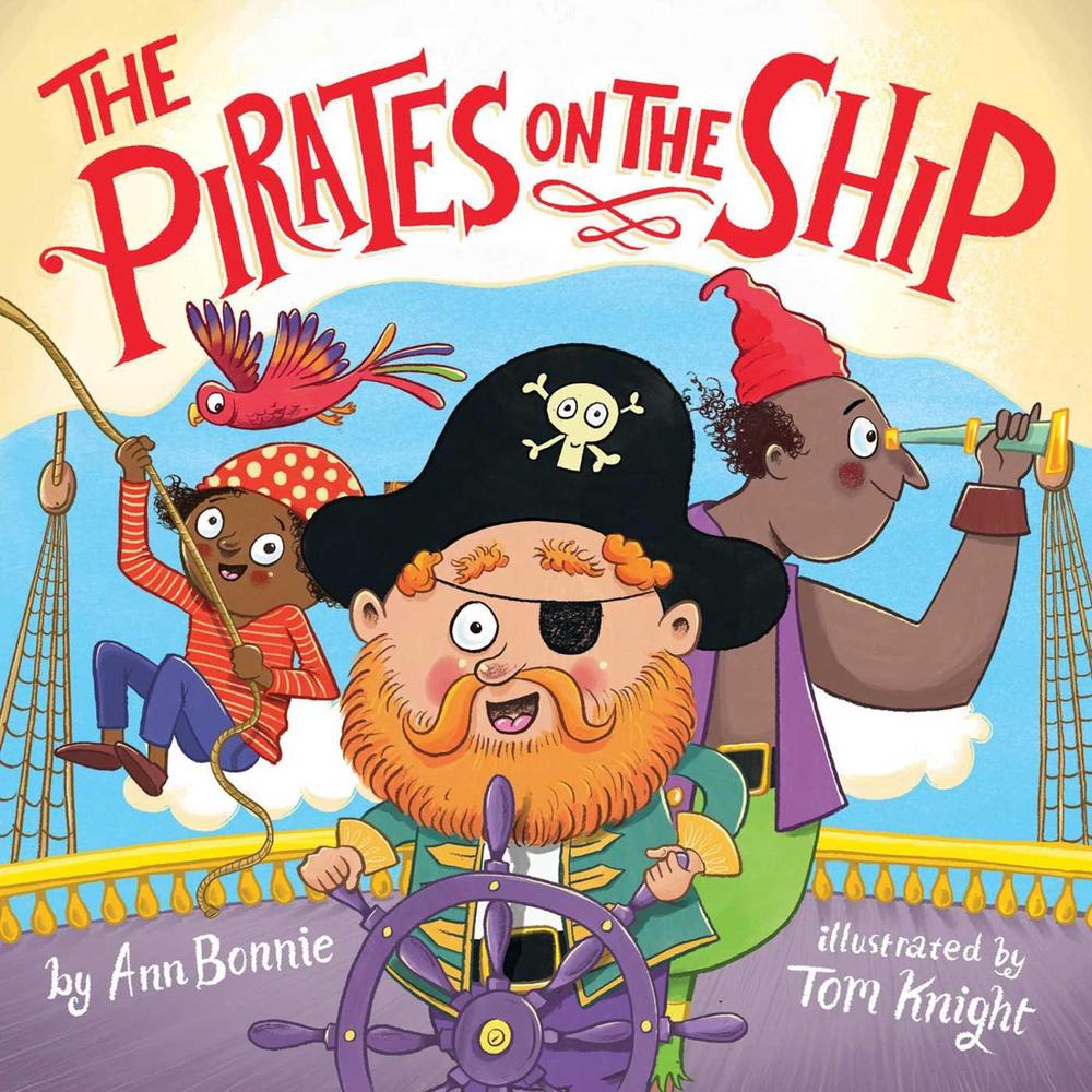 The Pirates on the Ship by Little Bee Books - ISBN: 9781499812299