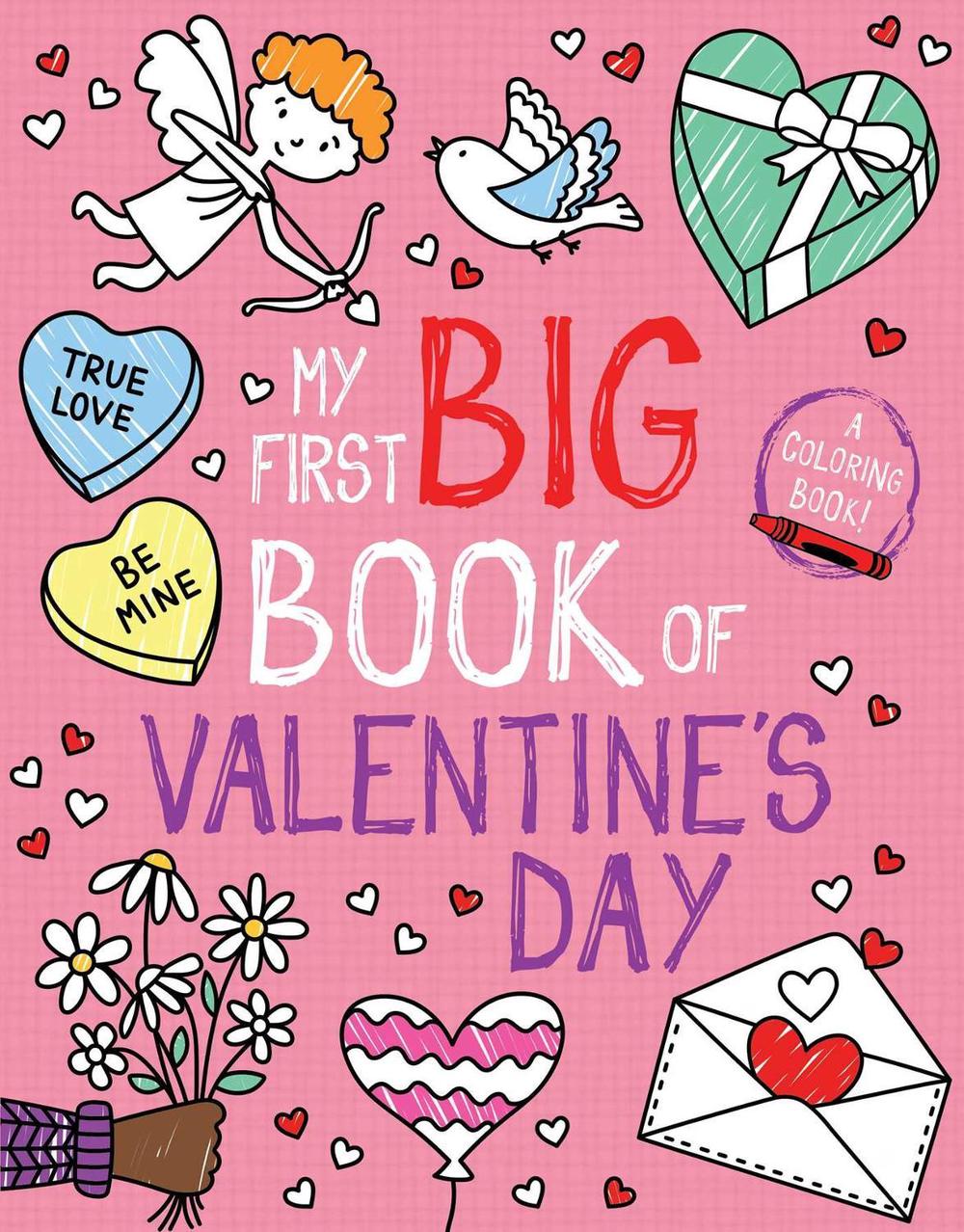 My First Big Book of Valentine's Day by Little Bee Books - ISBN: 9781499812534