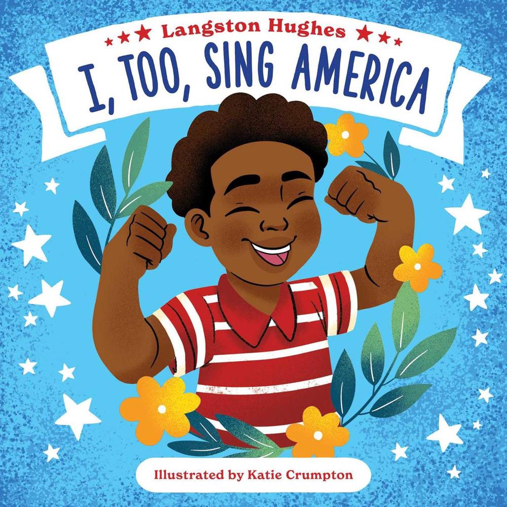 I, Too, Sing America by Langston Hughes - ISBN: 9781499812701