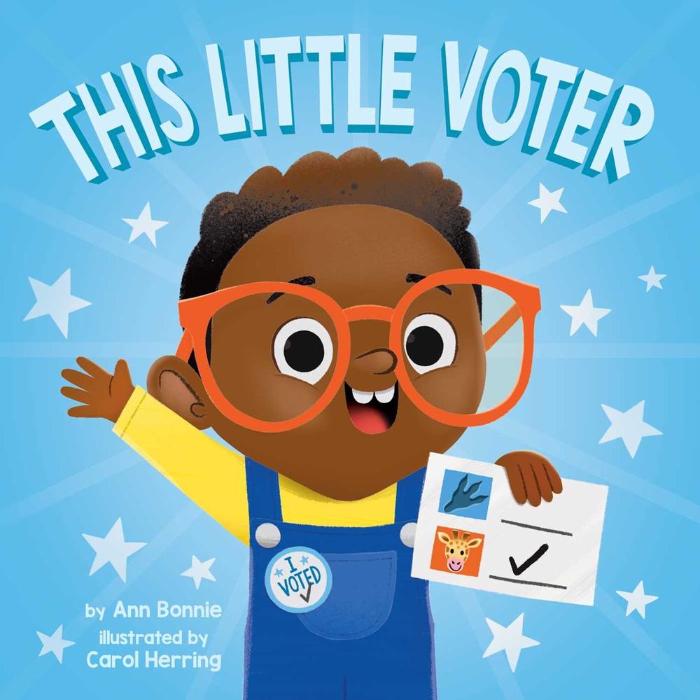This Little Voter by Little Bee Books - ISBN: 9781499813241
