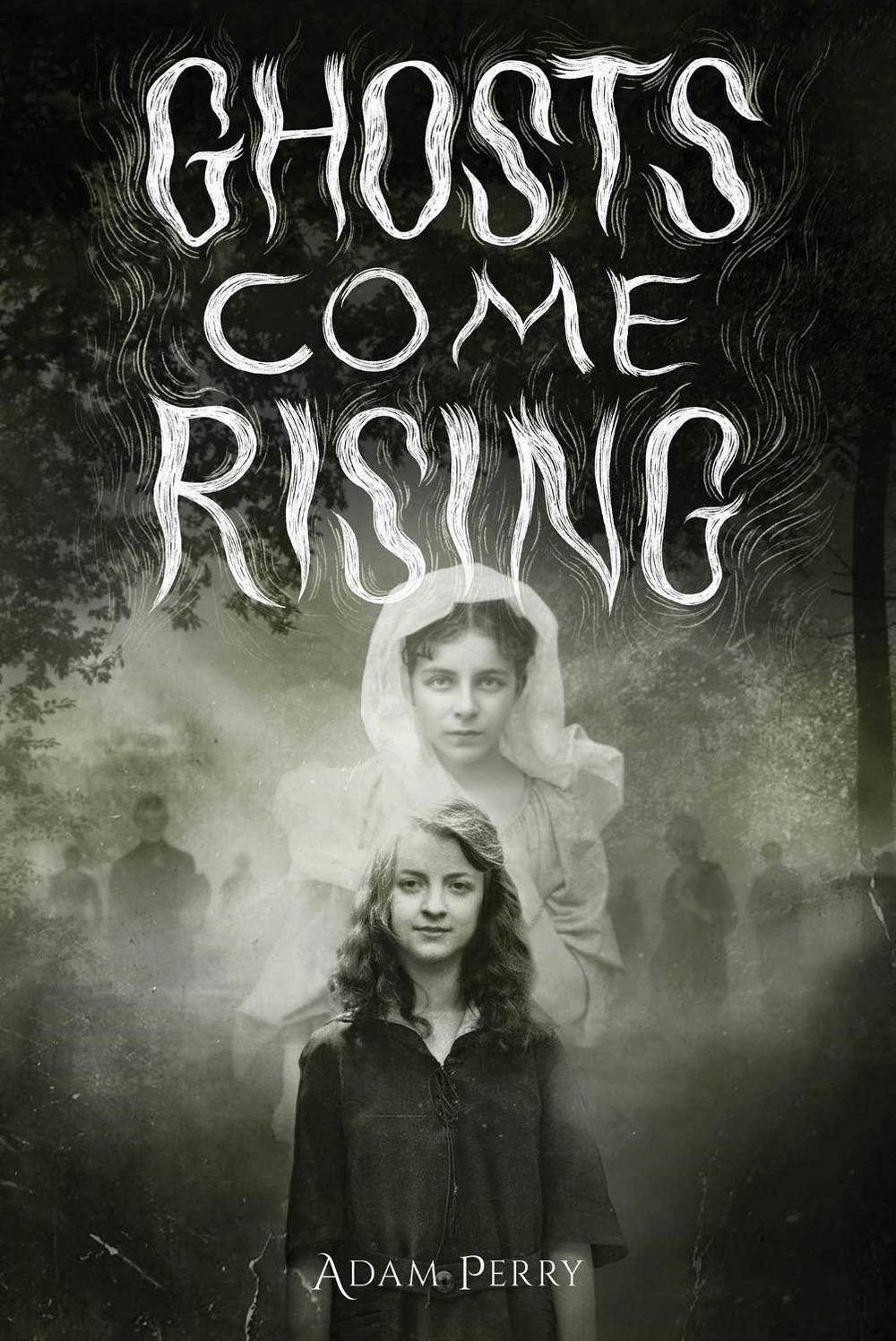 Ghosts Come Rising by Adam Perry - ISBN: 9781499813548