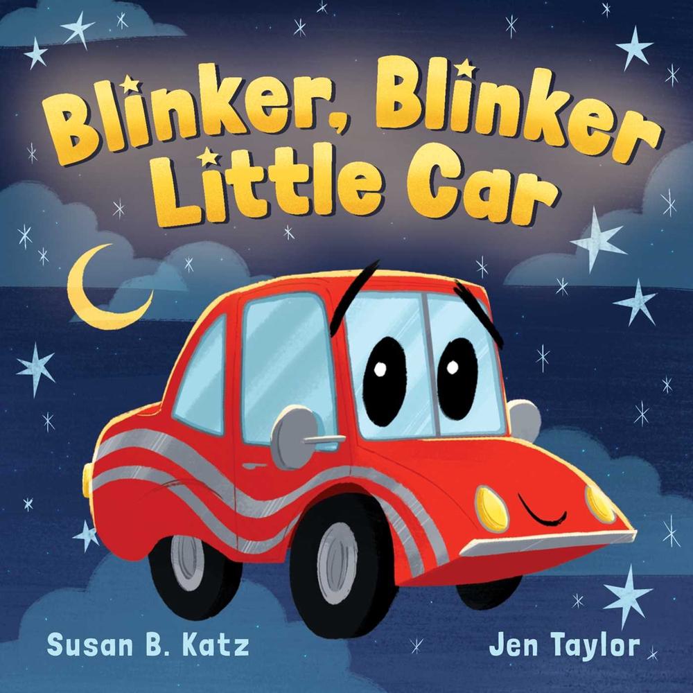 Blinker, Blinker, Little Car by Susan B. Katz - ISBN: 9781499813616