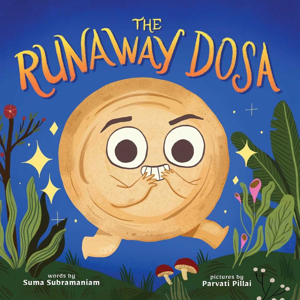 The Runaway Dosa by Suma Subramaniam - ISBN: 9781499813975