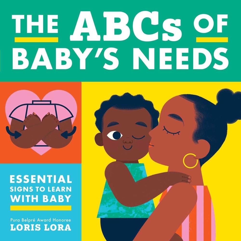 The ABCs of Baby's Needs by Little Bee Books - ISBN: 9781499814606