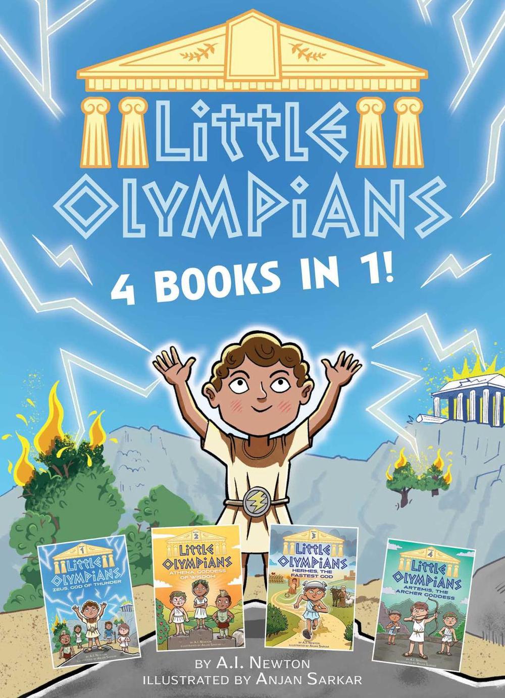 Little Olympians: 4 books in 1! (A Chapter Book Series about Little Greek Gods) by A.I. Newton - ISBN: 9781499817348