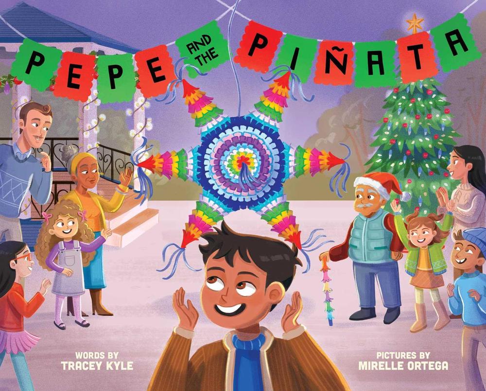 Pepe and the Piñata by Tracey Kyle - ISBN: 9781499817997