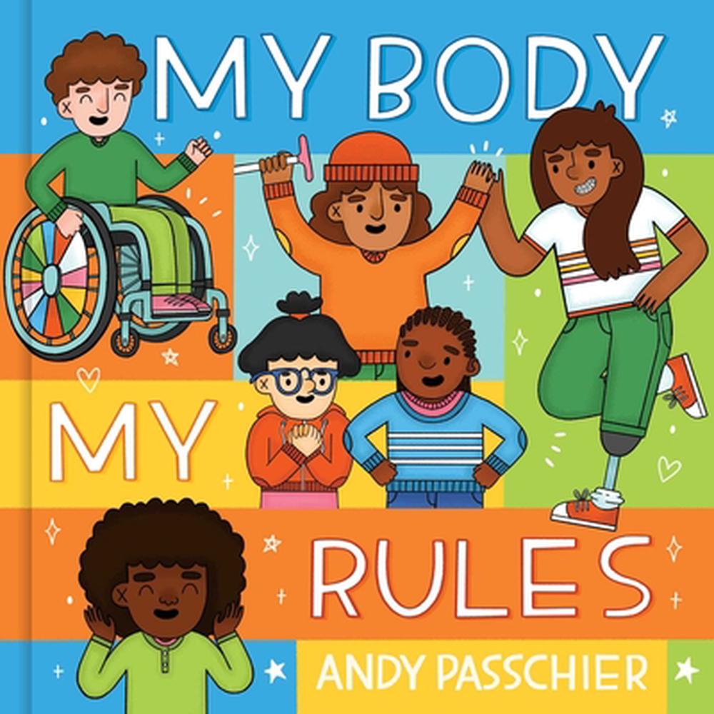 My Body, My Rules by Andy Passchier - ISBN: 9781499818147