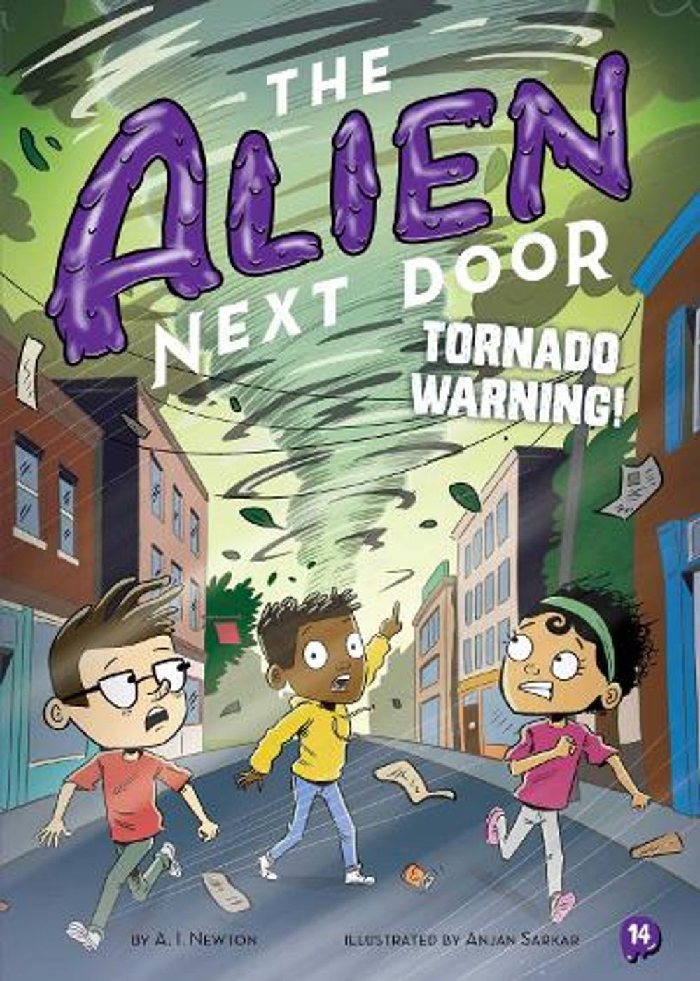 The Alien Next Door 14: Tornado Warning! by A.I. Newton - ISBN: 9781499818734