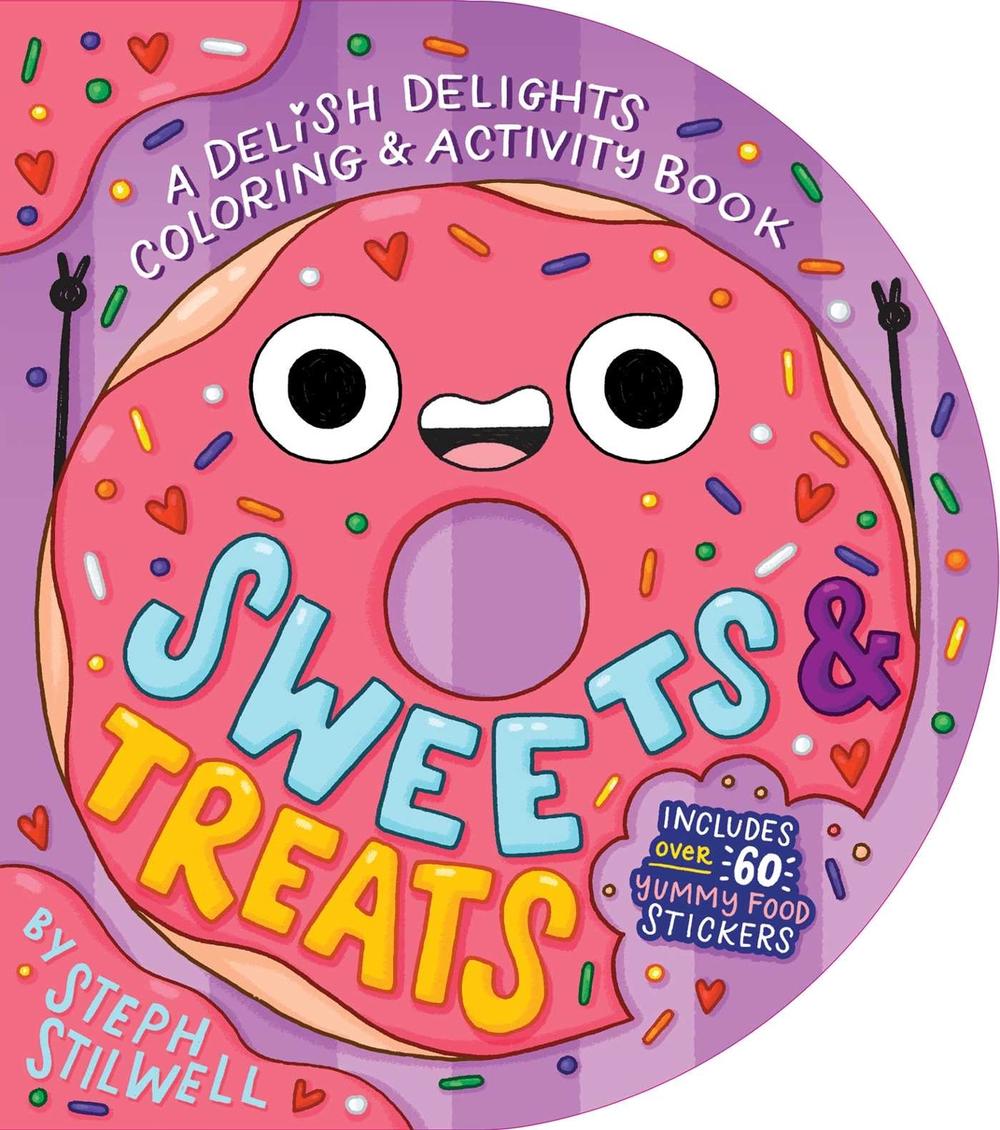 Sweets and Treats: A Delish Delights Coloring and Activity Book by Steph Stilwell - ISBN: 9781499818932