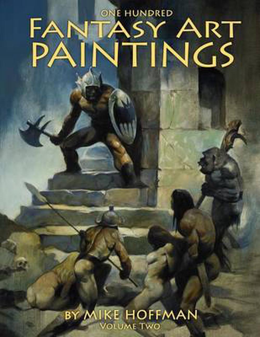 One Hundred Fantasy Art Paintings, 9781500526993