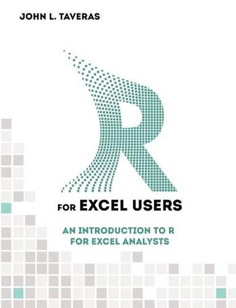 R for Excel Users, 9781500566357