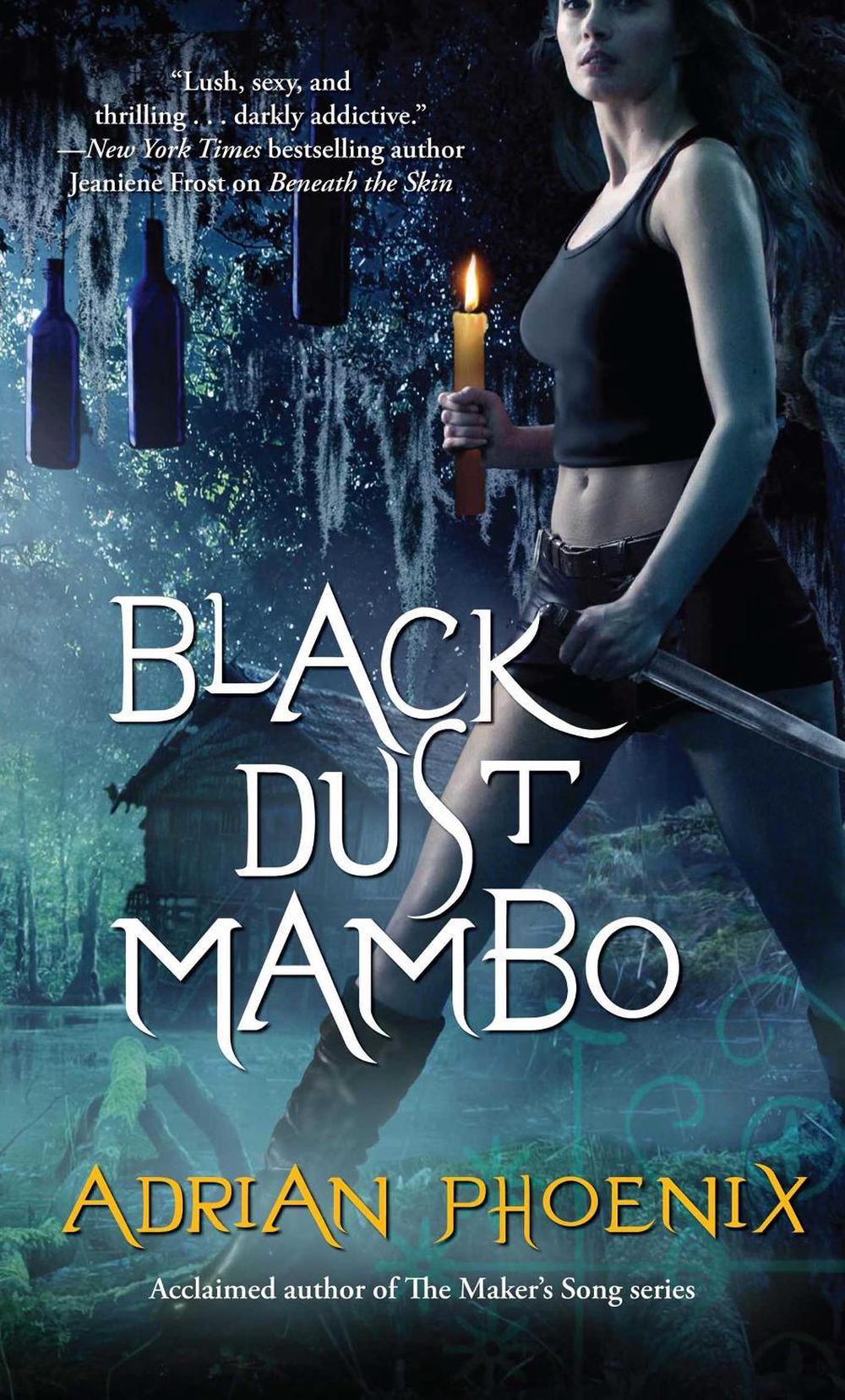 Black Dust Mambo by Adrian Phoenix - ISBN: 9781501101946