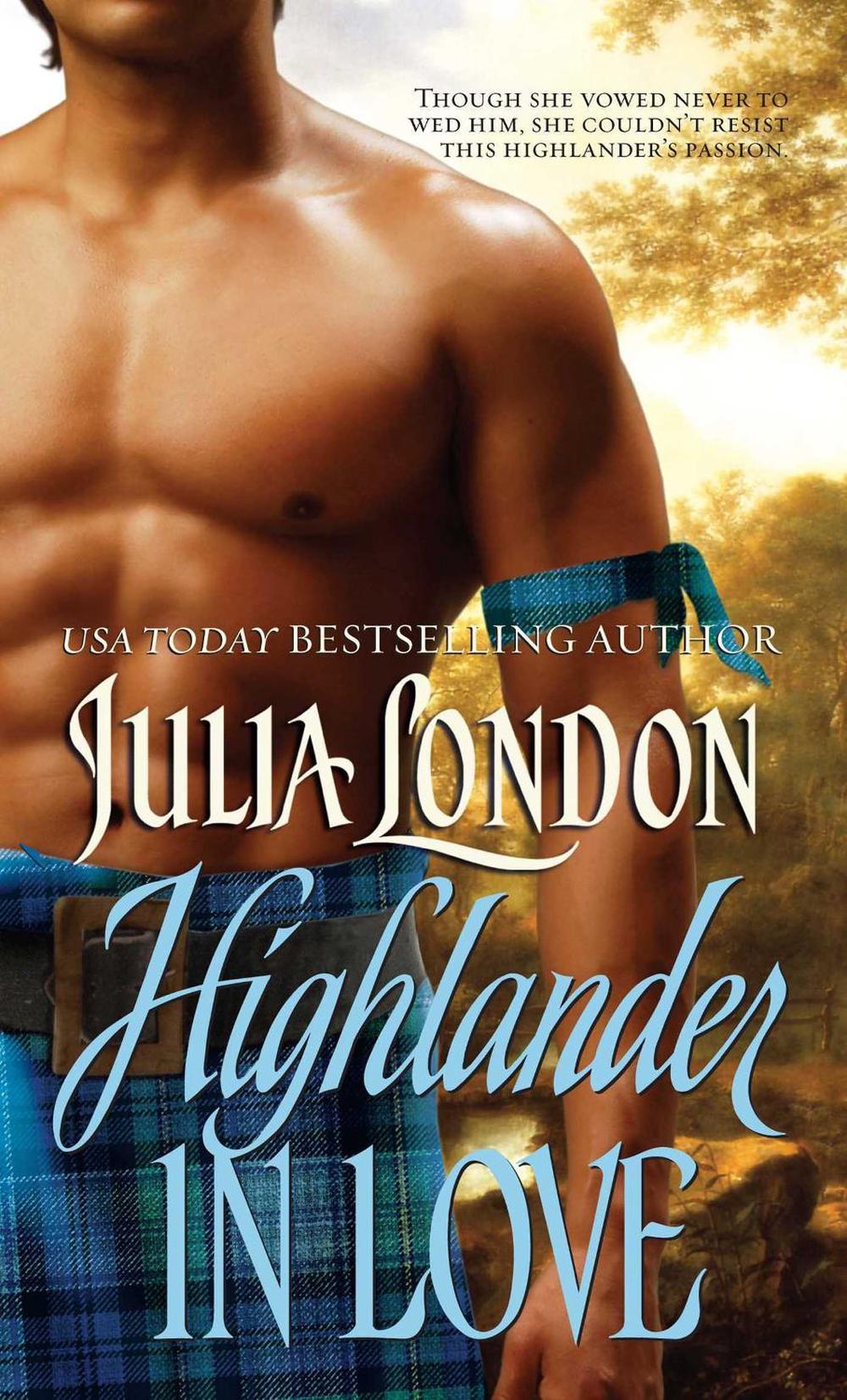 Highlander in Love by Julia London - ISBN: 9781501102684