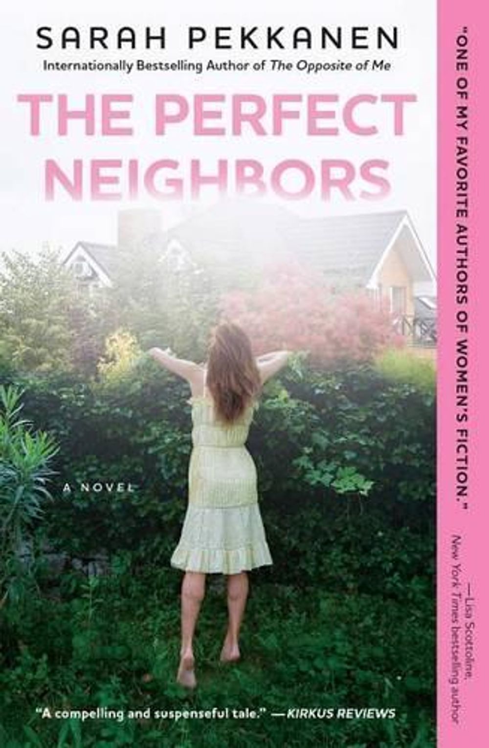 The Perfect Neighbors by Sarah Pekkanen - ISBN: 9781501106491