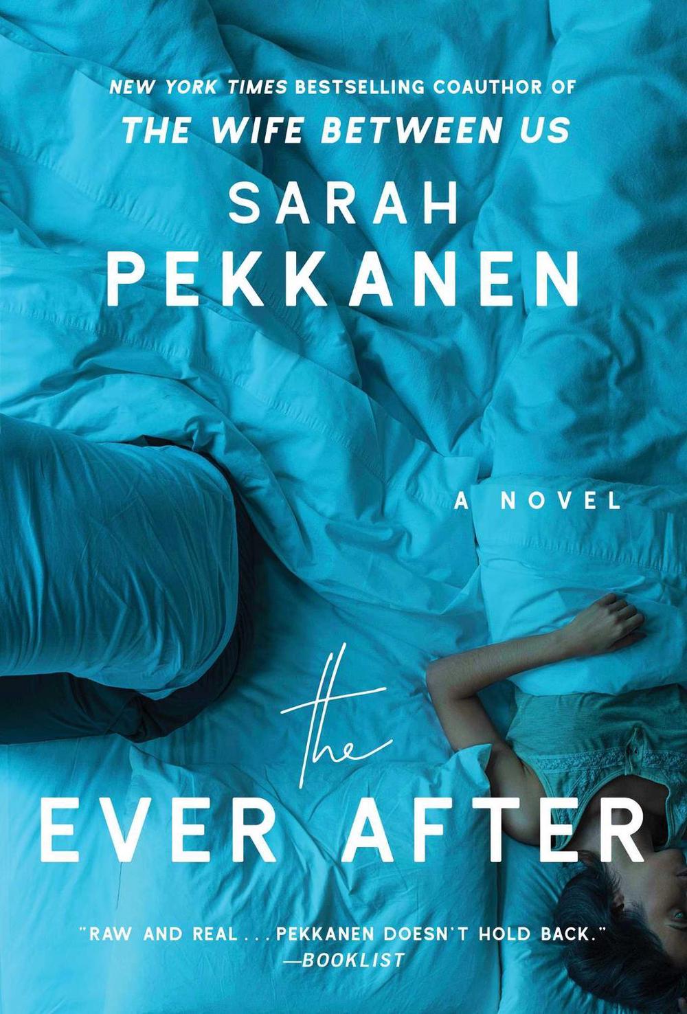 Ever After by Sarah Pekkanen - ISBN: 9781501106989